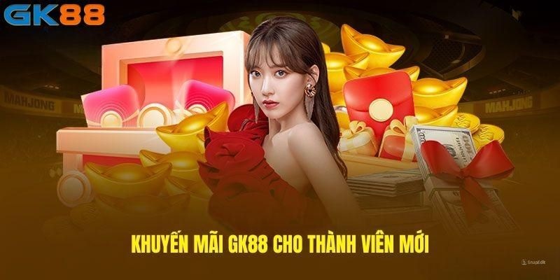 Khuyến mãi GK88 nạp lần đầu nhận 100% giá trị với mức tối thiểu 100k